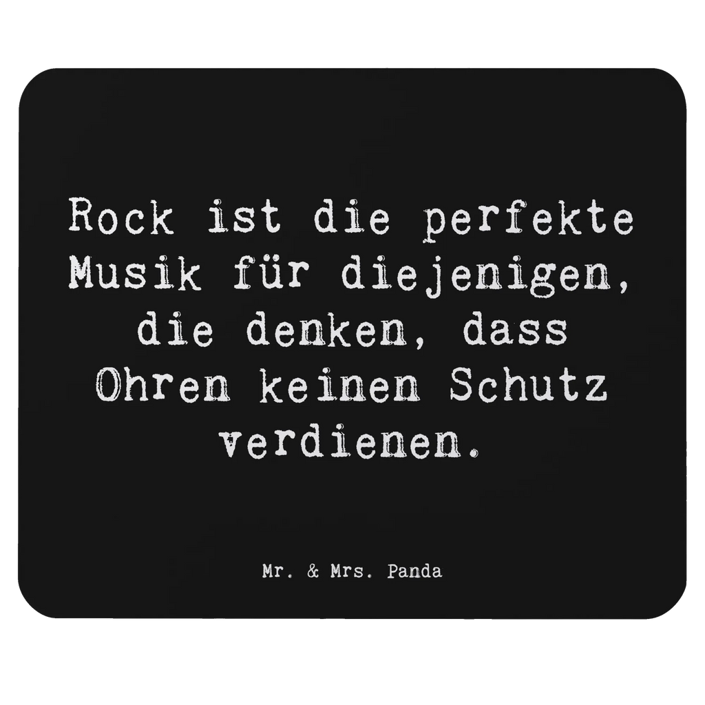 Mouse mat Saying Rock ist die perfekte Musik für diejenigen, die denken, dass Ohren keinen Schutz verdienen. PC Zubehör, Mousepad, Mauspad Büro, Mauspad, Mausunterlage, Arbeitszimmer, Einzigartiges Mauspad, Designer Mauspad, Computer zubehör, Büroausstattung