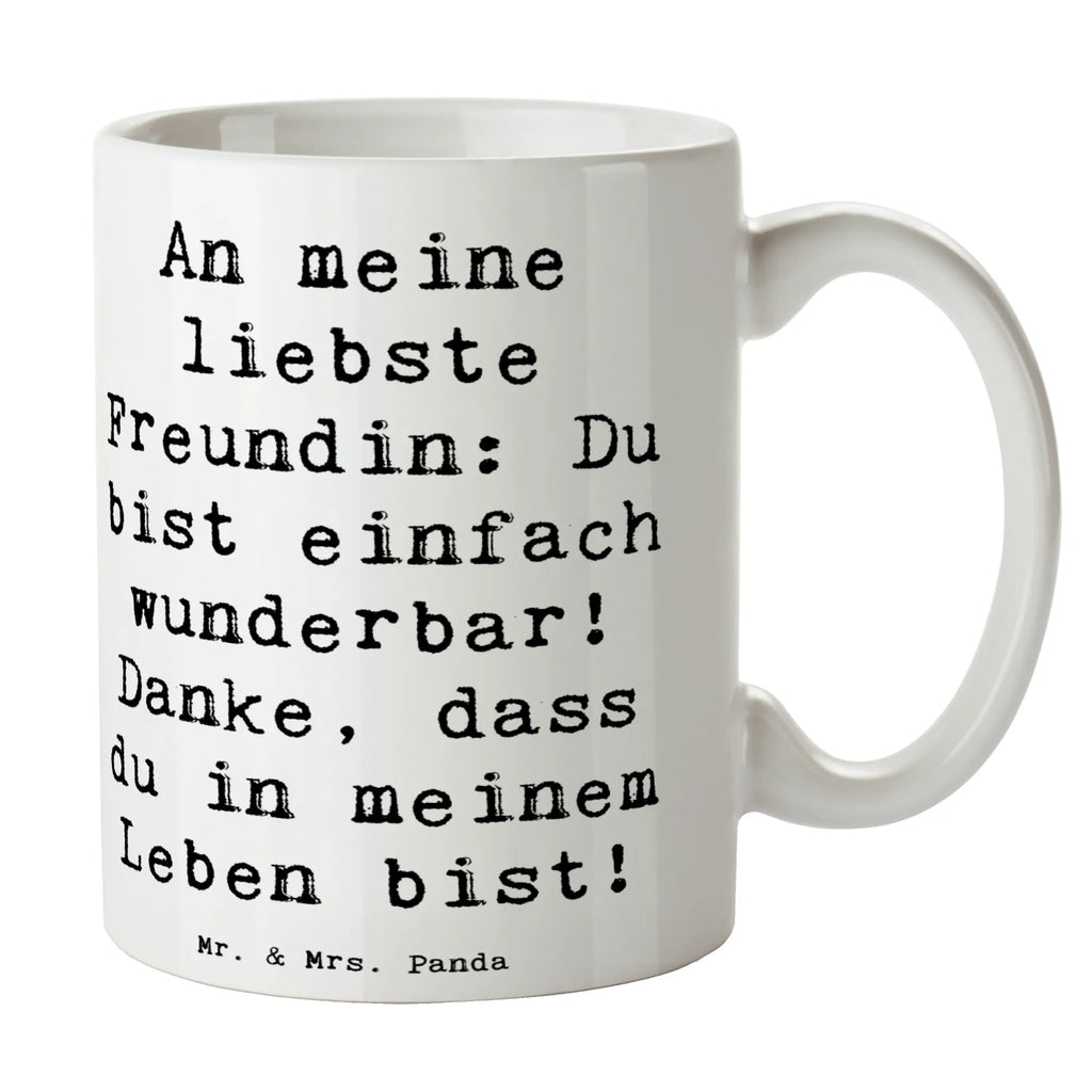 Mug Saying An meine liebste Freundin: Du bist einfach wunderbar! Danke, dass du in meinem Leben bist! Tasse mit Zitaten, Teetasse, Tasse, Keramiktasse, Kaffeetasse, Tasse mit Motiven, Bürotasse, Geschenktasse, Porzellantasse, sprüche, zitate, spruch kollektion, inspiration, motivation, lebensweisheiten, geschenkideen, wanddeko, wohnaccessoires, sprüche sammlung, schöne sprüche, glück, liebe, freude, lächeln, alltag verschönern, nachhaltige geschenke, dekoration, kreativ, einzigartig, shopify, mr and mrs panda
