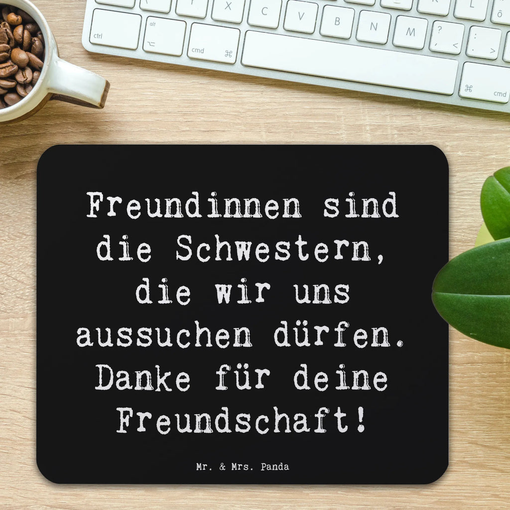 Mouse mat Saying Freundinnen sind die Schwestern, die wir uns aussuchen dürfen. Danke für deine Freundschaft! Arbeitszimmer, PC Zubehör, Mauspad Büro, Mausunterlage, Einzigartiges Mauspad, Mauspad, Computer zubehör, Büroausstattung, Designer Mauspad, Mousepad