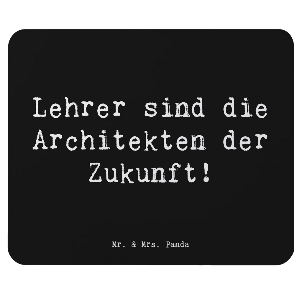 Mouse mat Saying Lehrer sind die Architekten der Zukunft! Büroausstattung, Arbeitszimmer, Computer zubehör, Designer Mauspad, Mousepad, PC Zubehör, Einzigartiges Mauspad, Mauspad Büro, Mauspad, Mausunterlage
