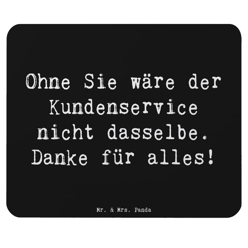 Mouse mat Saying Ohne Sie wäre der Kundenservice nicht dasselbe. Danke für alles! Mausunterlage, Mauspad Büro, Designer Mauspad, Mauspad, Mousepad, Arbeitszimmer, Büroausstattung, Einzigartiges Mauspad, Computer zubehör, PC Zubehör