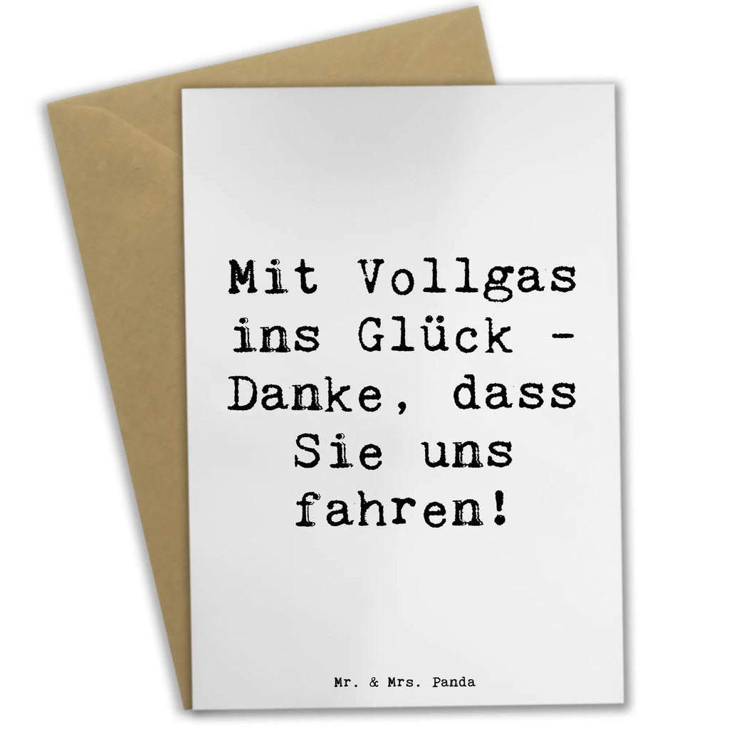 Greetings card Saying Mit Vollgas ins Glück - Danke, dass Sie uns fahren! Hochzeitskarte, Geburtstagskarte, Glückwunschkarte, Klappkarte, Karte, Ansichtskarten, Einladungskarte, Grußkarte