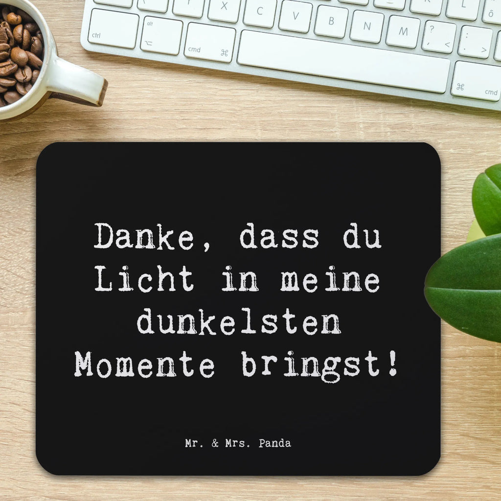 Mouse mat Saying Danke, dass du Licht in meine dunkelsten Momente bringst! Mousepad, Büroausstattung, Arbeitszimmer, Mauspad, Mausunterlage, Mauspad Büro, PC Zubehör, Designer Mauspad, Einzigartiges Mauspad, Computer zubehör