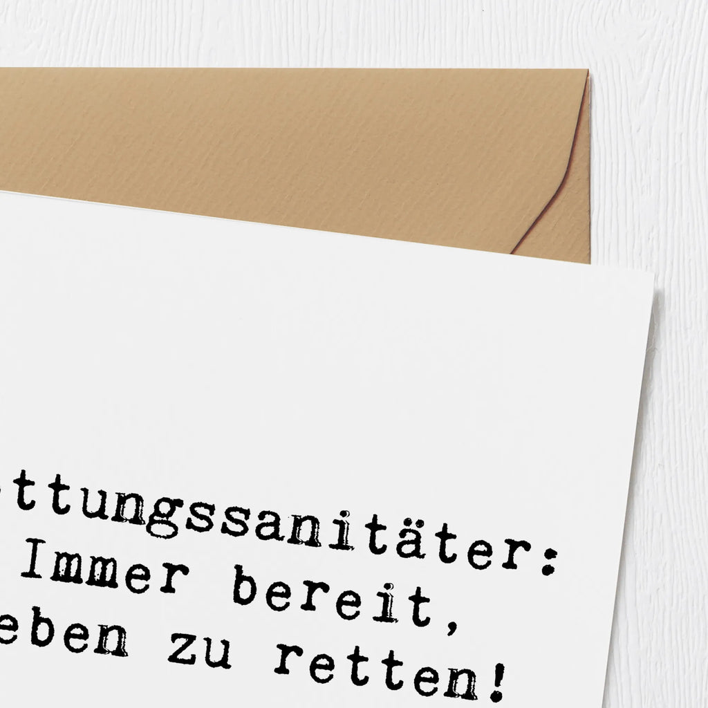Deluxe Card Saying Rettungssanitäter: Immer bereit, Leben zu retten! Karte, Grußkarte, Klappkarte, Einladungskarte, Glückwunschkarte, Hochzeitskarte, Geburtstagskarte, Hochwertige Grußkarte, Hochwertige Klappkarte