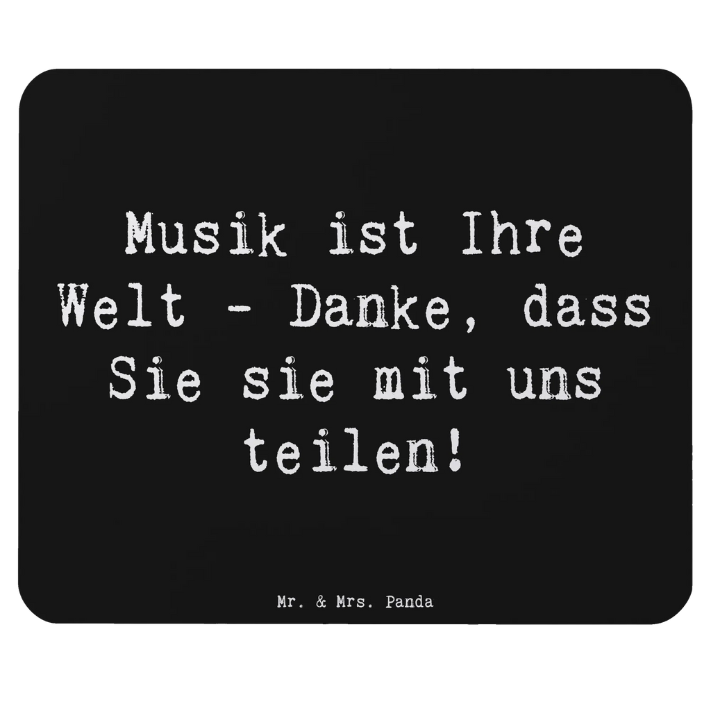 Mouse mat Saying Musik ist Ihre Welt - Danke, dass Sie sie mit uns teilen! Mousepad, Einzigartiges Mauspad, PC Zubehör, Mauspad, Mausunterlage, Computer zubehör, Büroausstattung, Designer Mauspad, Mauspad Büro, Arbeitszimmer