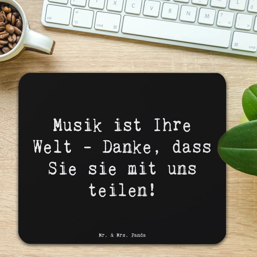 Mouse mat Saying Musik ist Ihre Welt - Danke, dass Sie sie mit uns teilen! Mousepad, Einzigartiges Mauspad, PC Zubehör, Mauspad, Mausunterlage, Computer zubehör, Büroausstattung, Designer Mauspad, Mauspad Büro, Arbeitszimmer