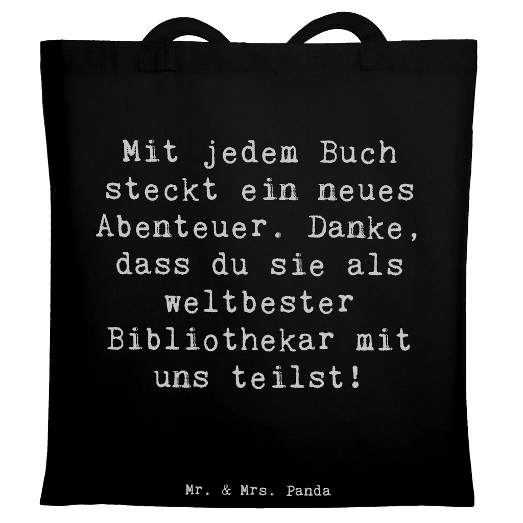Tragetasche Mit jedem Buch steckt ein neues Abenteuer. Danke, dass du sie als weltbester Bibliothekar mit uns teilst! Beuteltasche, Beutel, Einkaufstasche, Jutebeutel, Stoffbeutel, Tasche, Shopper, Umhängetasche, Strandtasche, Schultertasche, Stofftasche, Tragetasche, Badetasche, Jutetasche, Einkaufstüte, Laptoptasche