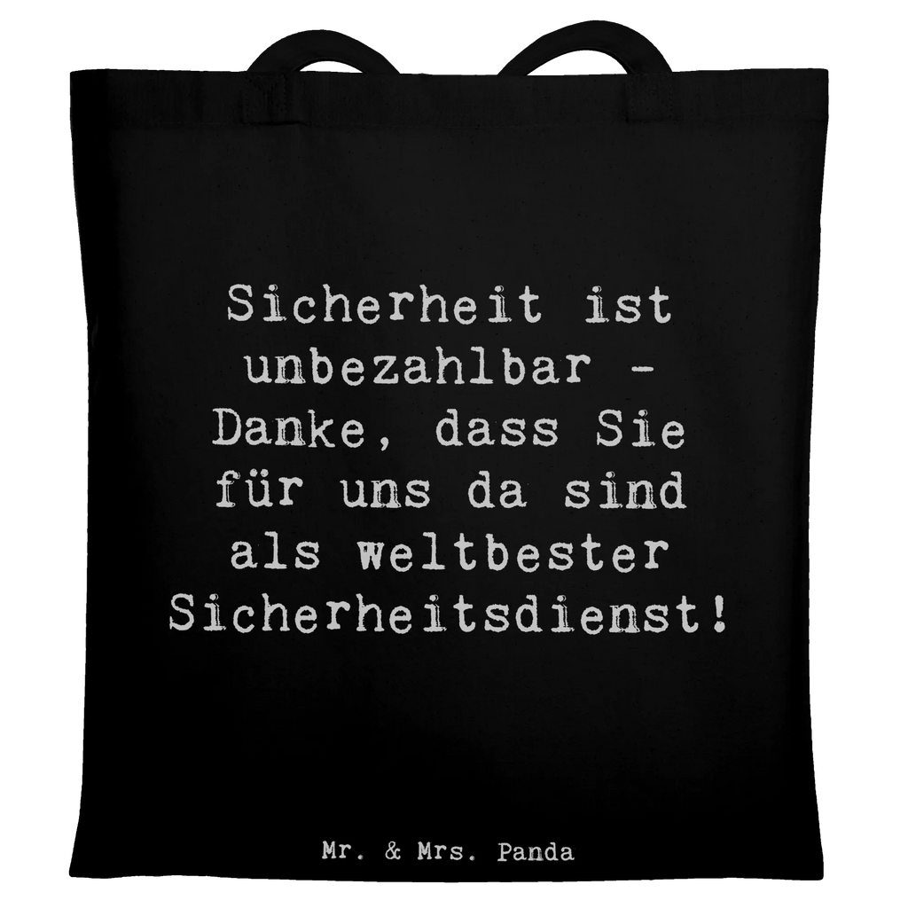 Tragetasche Sicherheit ist unbezahlbar - Danke, dass Sie für uns da sind als weltbester Sicherheitsdienst! Beuteltasche, Beutel, Einkaufstasche, Jutebeutel, Stoffbeutel, Tasche, Shopper, Umhängetasche, Strandtasche, Schultertasche, Stofftasche, Tragetasche, Badetasche, Jutetasche, Einkaufstüte, Laptoptasche
