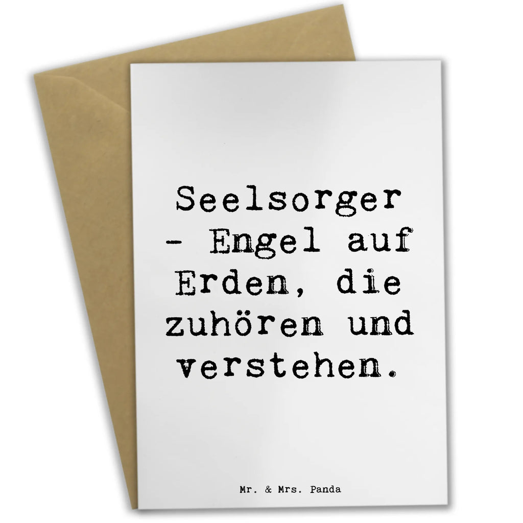Greetings card Saying Seelsorger - Engel auf Erden, die zuhören und verstehen. Einladungskarte, Grußkarte, Ansichtskarten, Glückwunschkarte, Karte, Geburtstagskarte, Hochzeitskarte, Klappkarte