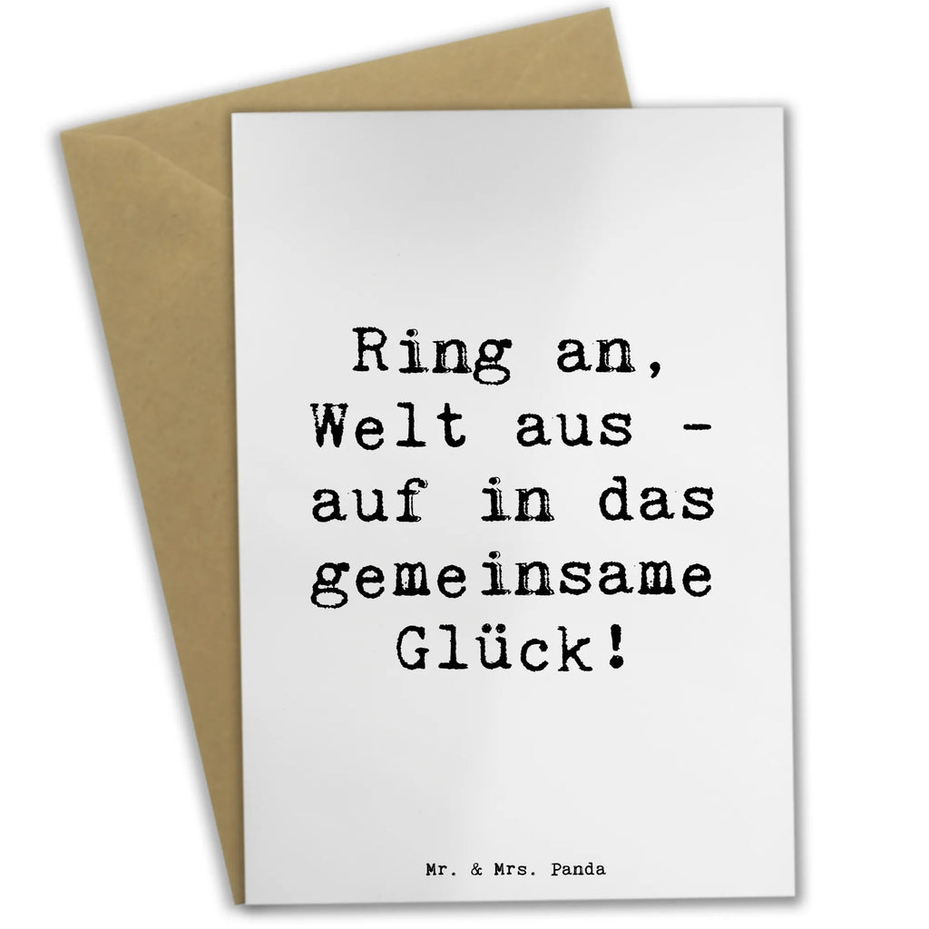 Greetings card Saying Ring an, Welt aus - auf in das gemeinsame Glück! Ansichtskarten, Glückwunschkarte, Geburtstagskarte, Klappkarte, Einladungskarte, Karte, Hochzeitskarte, Grußkarte, Hochzeit, Hochzeitsgeschenk, Ehe, Hochzeitsfeier, Trauung, Trauungsgeschenk, Verlobungsfeier, Verlobungsgeschenk, Hochzeitsgeschenkideen, Hochzeitsgeschenke für Brautpaar