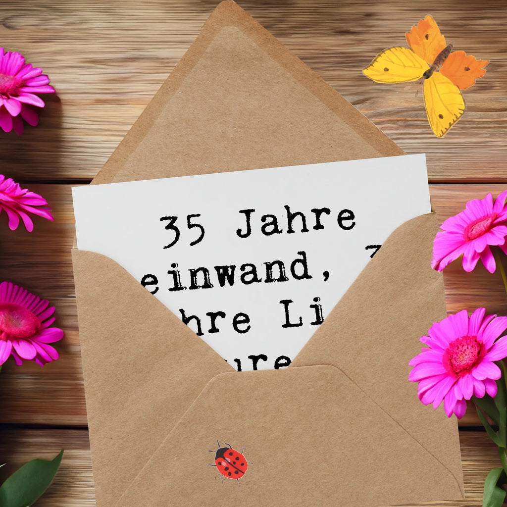 Deluxe Karte Spruch 35. Hochzeitstag Leinwandhochzeit Grußkarte, Hochwertige Klappkarte, Geburtstagskarte, Klappkarte, Einladungskarte, Karte, Hochzeitskarte, Glückwunschkarte, Hochwertige Grußkarte, Hochzeit, Hochzeitsgeschenk, Ehe, Hochzeitsfeier, Trauung, Trauungsgeschenk, Verlobungsfeier, Verlobungsgeschenk, Hochzeitsgeschenkideen, Hochzeitsgeschenke für Brautpaar