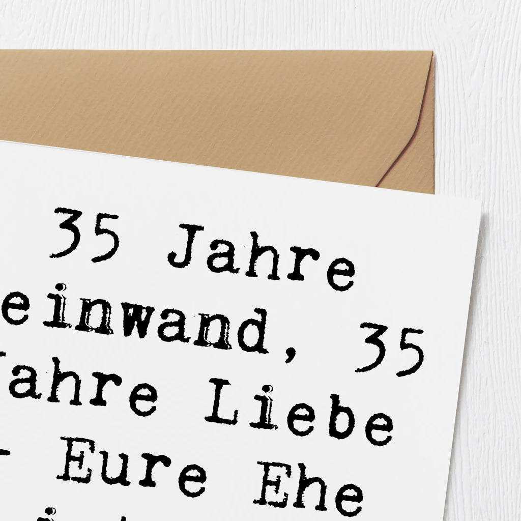 Deluxe Karte Spruch 35. Hochzeitstag Leinwandhochzeit Grußkarte, Hochwertige Klappkarte, Geburtstagskarte, Klappkarte, Einladungskarte, Karte, Hochzeitskarte, Glückwunschkarte, Hochwertige Grußkarte, Hochzeit, Hochzeitsgeschenk, Ehe, Hochzeitsfeier, Trauung, Trauungsgeschenk, Verlobungsfeier, Verlobungsgeschenk, Hochzeitsgeschenkideen, Hochzeitsgeschenke für Brautpaar