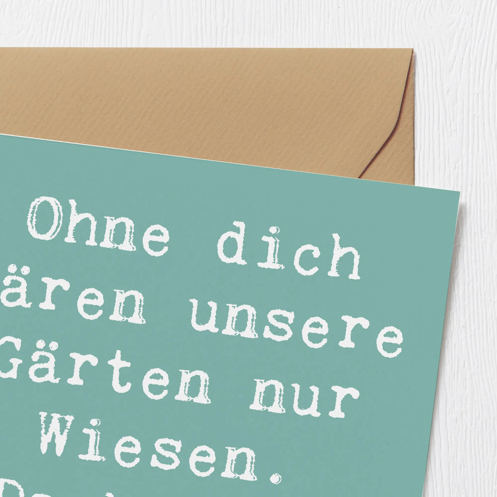 Deluxe Card Saying Ohne dich wären unsere Gärten nur Wiesen. Danke für alles! Karte, Grußkarte, Klappkarte, Einladungskarte, Glückwunschkarte, Hochzeitskarte, Geburtstagskarte, Hochwertige Grußkarte, Hochwertige Klappkarte
