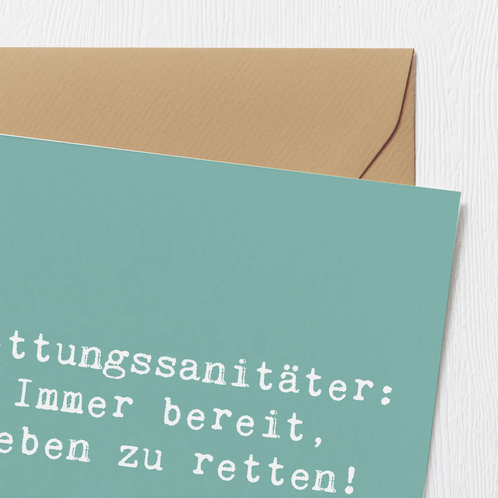 Deluxe Card Saying Rettungssanitäter: Immer bereit, Leben zu retten! Karte, Grußkarte, Klappkarte, Einladungskarte, Glückwunschkarte, Hochzeitskarte, Geburtstagskarte, Hochwertige Grußkarte, Hochwertige Klappkarte