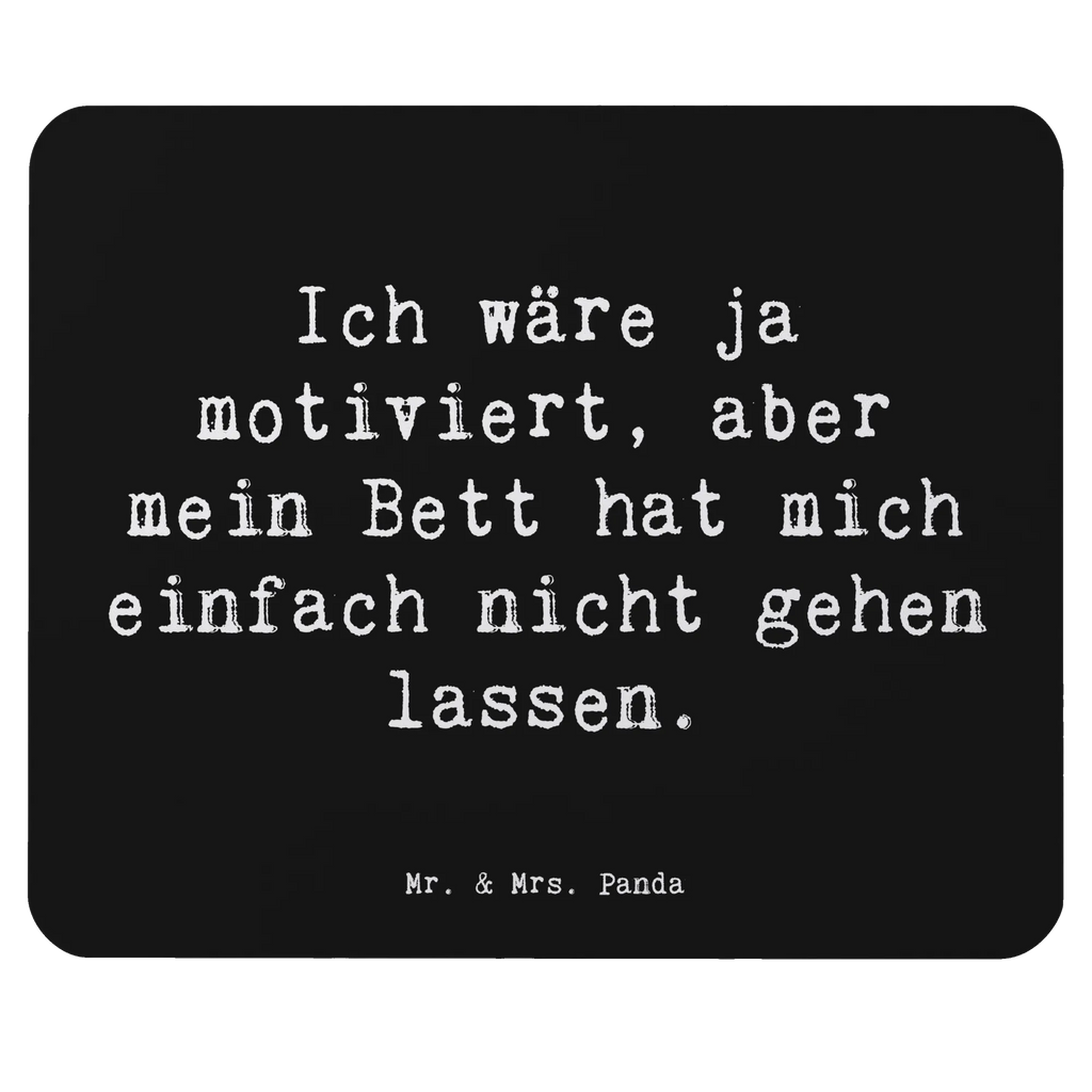 Mouse mat Saying Ich wäre ja motiviert, aber mein Bett hat mich einfach nicht gehen lassen. Mauspad Büro, Einzigartiges Mauspad, Computer zubehör, Mauspad, Arbeitszimmer, PC Zubehör, Mousepad, Mausunterlage, Büroausstattung, Designer Mauspad