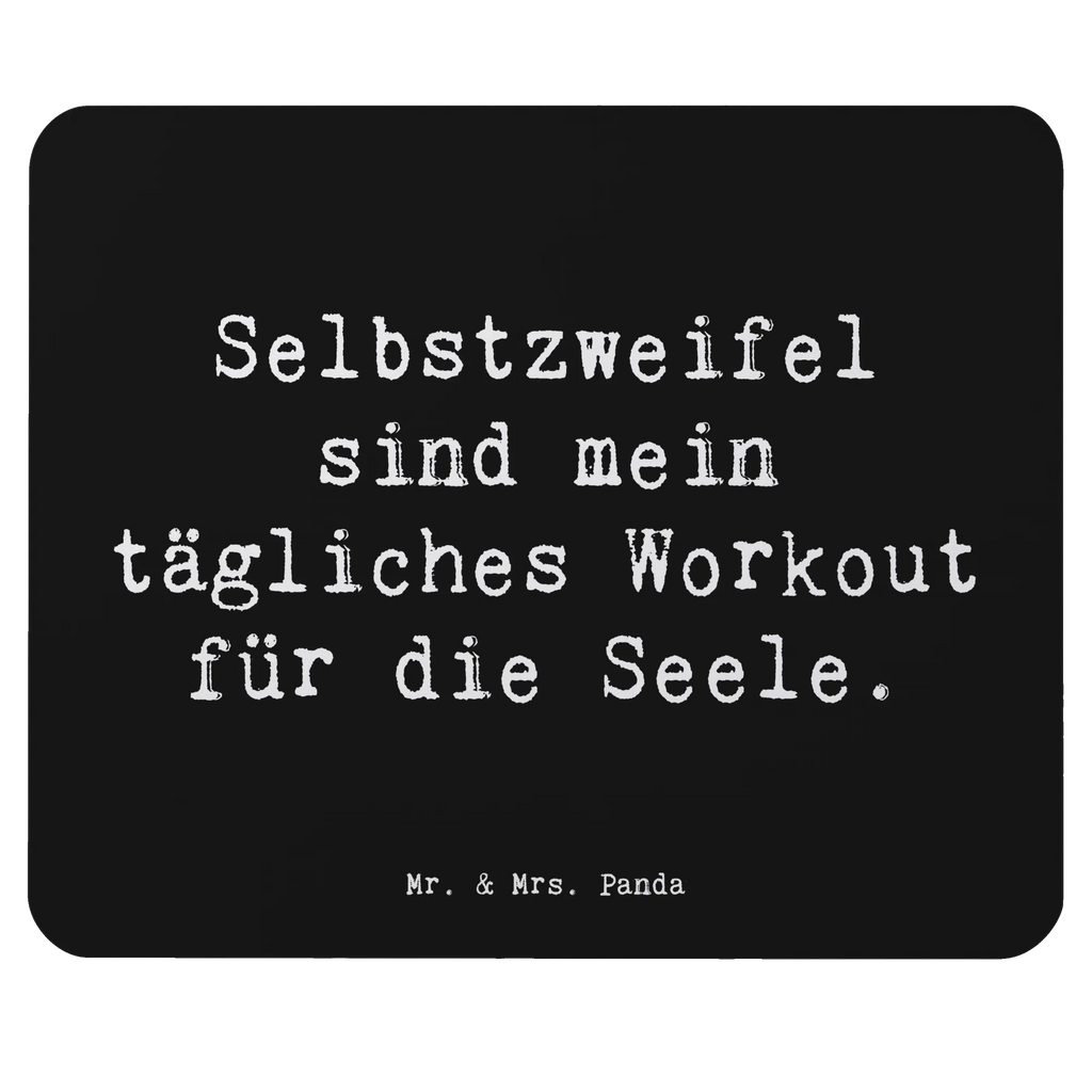 Mouse mat Saying Selbstzweifel sind mein tägliches Workout für die Seele. Mausunterlage, Einzigartiges Mauspad, Designer Mauspad, PC Zubehör, Computer zubehör, Mauspad Büro, Büroausstattung, Mousepad, Arbeitszimmer, Mauspad