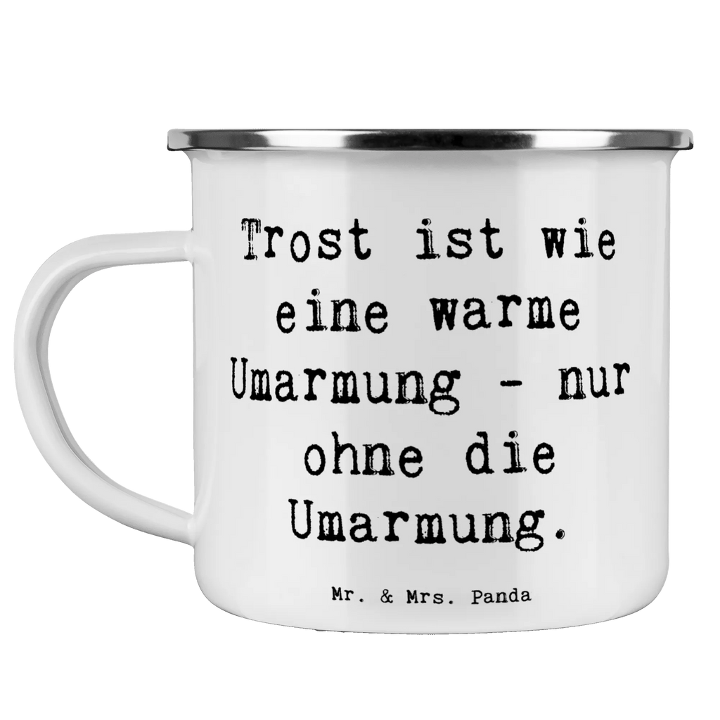 Camping Emaille Tasse Spruch Trost Umarmung Emailletasse, wandertasse, Tasse, emaillebecher, Tasse Emaille, Kaffeebecher, reisetasse, Emaille Tasse, Pott, Kaffeetasse, becher emaille, Teetasse, Trinkbecher, Blechtasse, blechbecher, Becher, Metalltasse, Reisebecher, Campingtasse, Teebecher, Emaille Becher, Campingbecher, metallbecher, wanddeko, liebe, glück, sprüche, geschenkideen, alltag verschönern, lebensweisheiten, schöne sprüche, wohnaccessoires, motivation, zitate, nachhaltige geschenke, sprüche sammlung, inspiration, shopify, freude, spruch kollektion, mr and mrs panda, Dekoration, Lächeln, Kreativ, Einzigartig