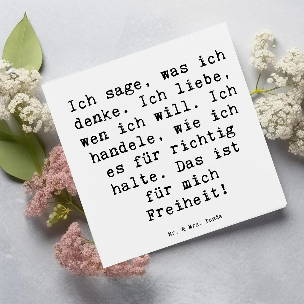 Deluxe Card Saying Ich sage, was ich denke. Ich liebe, wen ich will. Ich handele, wie ich es für richtig halte. Das ist für mich Freiheit!  Geburtstagskarte, Einladungskarte, Glückwunschkarte, Karte, Klappkarte, Hochwertige Klappkarte, Hochwertige Grußkarte, Grußkarte, Hochzeitskarte, sprüche, zitate, spruch kollektion, inspiration, motivation, lebensweisheiten, geschenkideen, wanddeko, wohnaccessoires, sprüche sammlung, schöne sprüche, glück, liebe, freude, lächeln, alltag verschönern, nachhaltige geschenke, dekoration, kreativ, einzigartig, shopify, mr and mrs panda