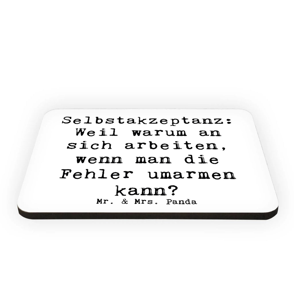Magnet Saying Selbstakzeptanz: Weil warum an sich arbeiten, wenn man die Fehler umarmen kann? Motivmagnete, Souvenir Magnet, Kühlschrank Dekoration, Dekomagnet, Notiz Magnet, Pinnwandmagnet, Kühlschrankmagnet, Whiteboard Magnet