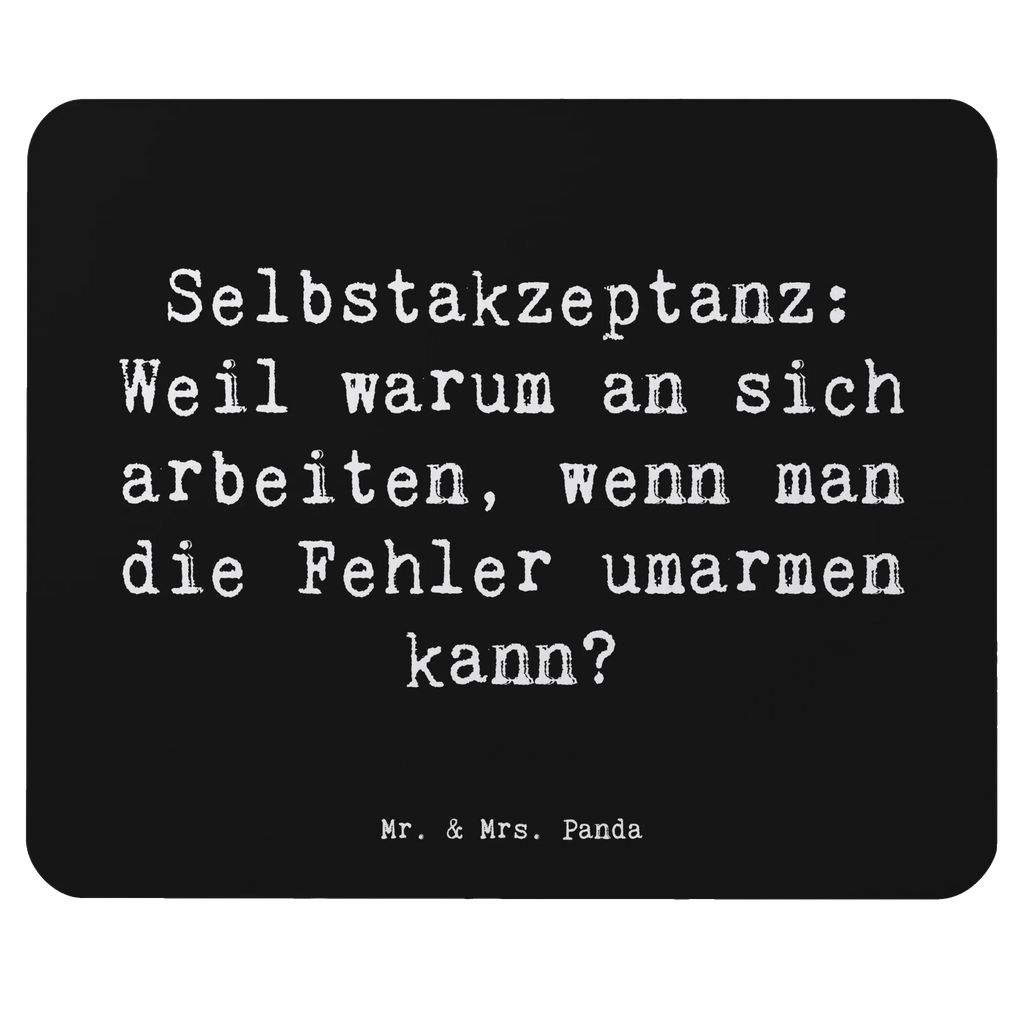 Mouse mat Saying Selbstakzeptanz: Weil warum an sich arbeiten, wenn man die Fehler umarmen kann? Computer zubehör, Mausunterlage, Designer Mauspad, Büroausstattung, Mauspad, Mauspad Büro, Mousepad, Arbeitszimmer, PC Zubehör, Einzigartiges Mauspad