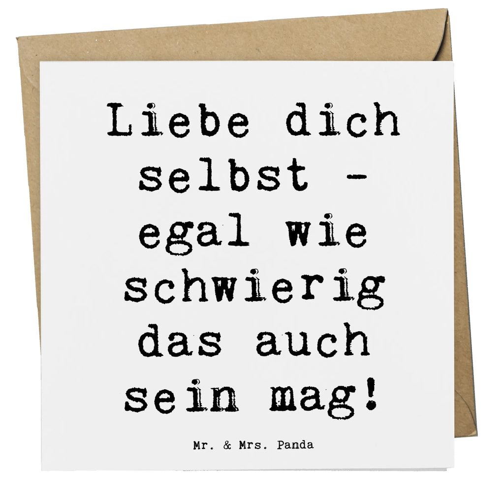 Deluxe Card Saying Liebe dich selbst - egal wie schwierig das auch sein mag! Grußkarte, Einladungskarte, Glückwunschkarte, Hochwertige Grußkarte, Karte, Geburtstagskarte, Hochwertige Klappkarte, Hochzeitskarte, Klappkarte