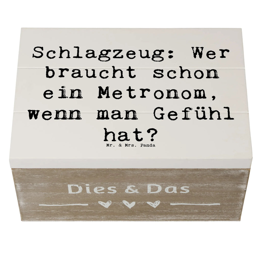 Holzkiste Spruch Schlagzeug Gefühl Schatulle, Kiste, Erinnerungsbox, Schatzkiste, Dekokiste, XXL, Geschenkdose, Aufbewahrungsbox, Erinnerungskiste, Truhe, Holzkiste, Geschenkbox, Instrumente, Geschenke Musiker, Musikliebhaber