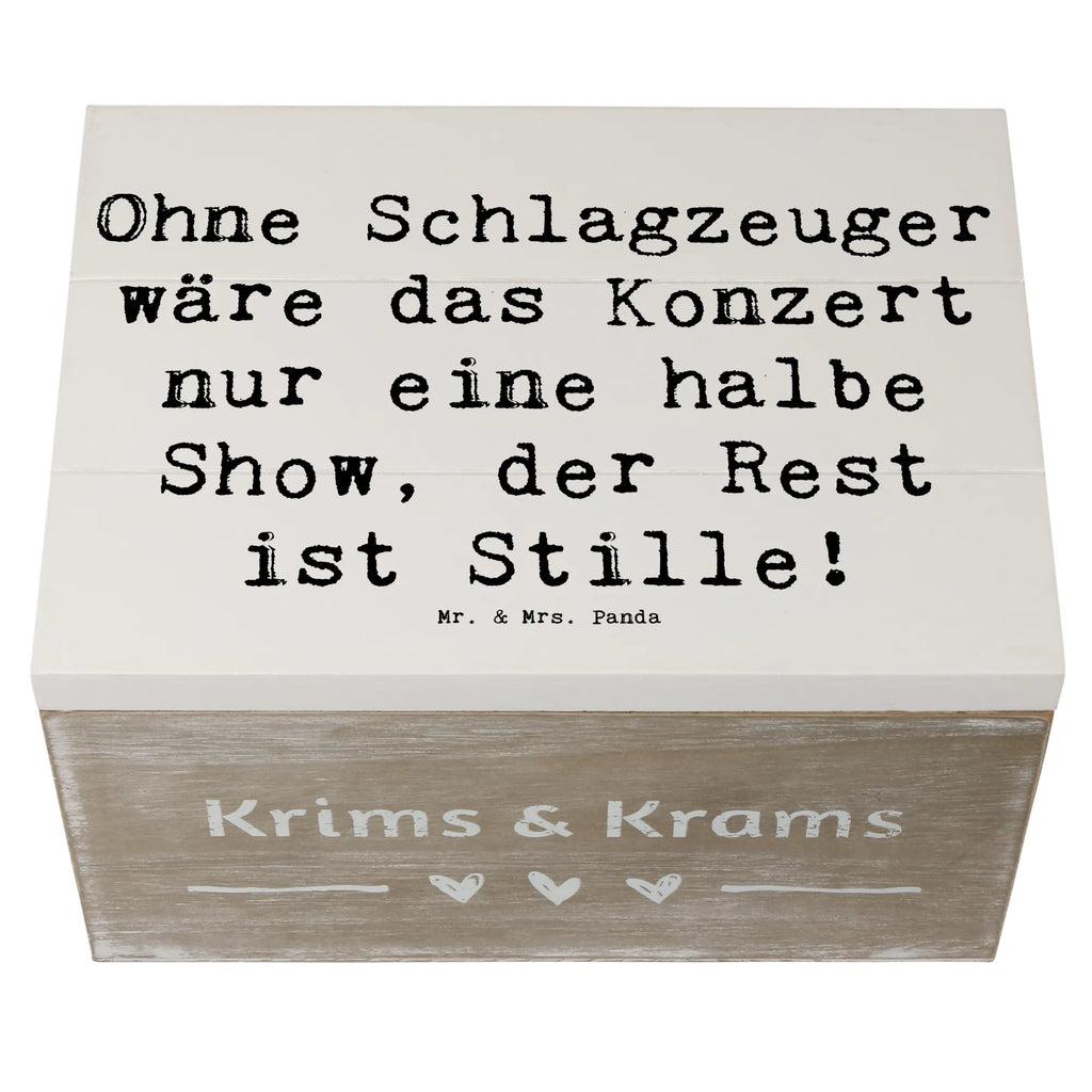 Holzkiste Spruch Schlagzeug Konzert Schatulle, Erinnerungskiste, Geschenkbox, Truhe, Schatzkiste, Holzkiste, XXL, Geschenkdose, Kiste, Aufbewahrungsbox, Erinnerungsbox, Dekokiste, Instrumente, Geschenke Musiker, Musikliebhaber