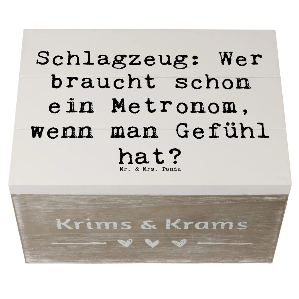 Holzkiste Spruch Schlagzeug Gefühl Schatulle, Kiste, Erinnerungsbox, Schatzkiste, Dekokiste, XXL, Geschenkdose, Aufbewahrungsbox, Erinnerungskiste, Truhe, Holzkiste, Geschenkbox, Instrumente, Geschenke Musiker, Musikliebhaber