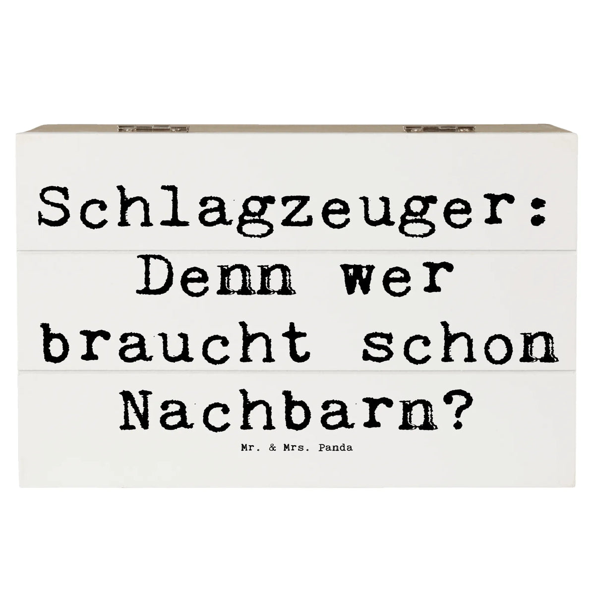 Wooden chest Saying Schlagzeuger: Denn wer braucht schon Nachbarn? Holzkiste mit Deckel, Schatzkiste, kiste holz, Kiste, Holztruhe, erinnerungsbox holz, fotobox, Holz Aufbewahrungsbox, holzkästchen, Holzbox mit Deckel, geschenkbox mit deckel, Box, Holzkiste, truhe mit deckel, fotokiste, Box aus Holz, Kiste mit Deckel, schmuckbox, Holzbox, Aufbewahrungsbox Holz, schatzkiste holz, Aufbewahrungskiste, aufbewahrungskiste mit deckel, schatztruhe, Schatulle, Erinnerungskiste, schmuckkiste, schmucktruhe, Aufbewahrungstruhe, Geschenkbox, Truhe, Erinnerungsbox, geschenkbox holz, truhe holz, geschenkkiste, holzschachtel, holzschatulle, Aufbewahrungsbox aus Holz, box holz, Musikliebhaber, Instrumente, Geschenke Musiker