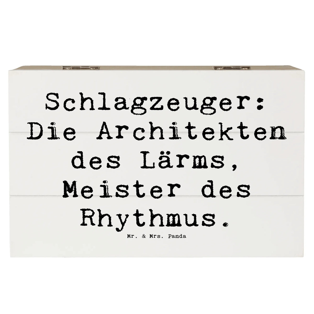 Wooden chest Saying Schlagzeuger: Die Architekten des Lärms, Meister des Rhythmus. Instruments, gifts for musicians, music enthusiasts