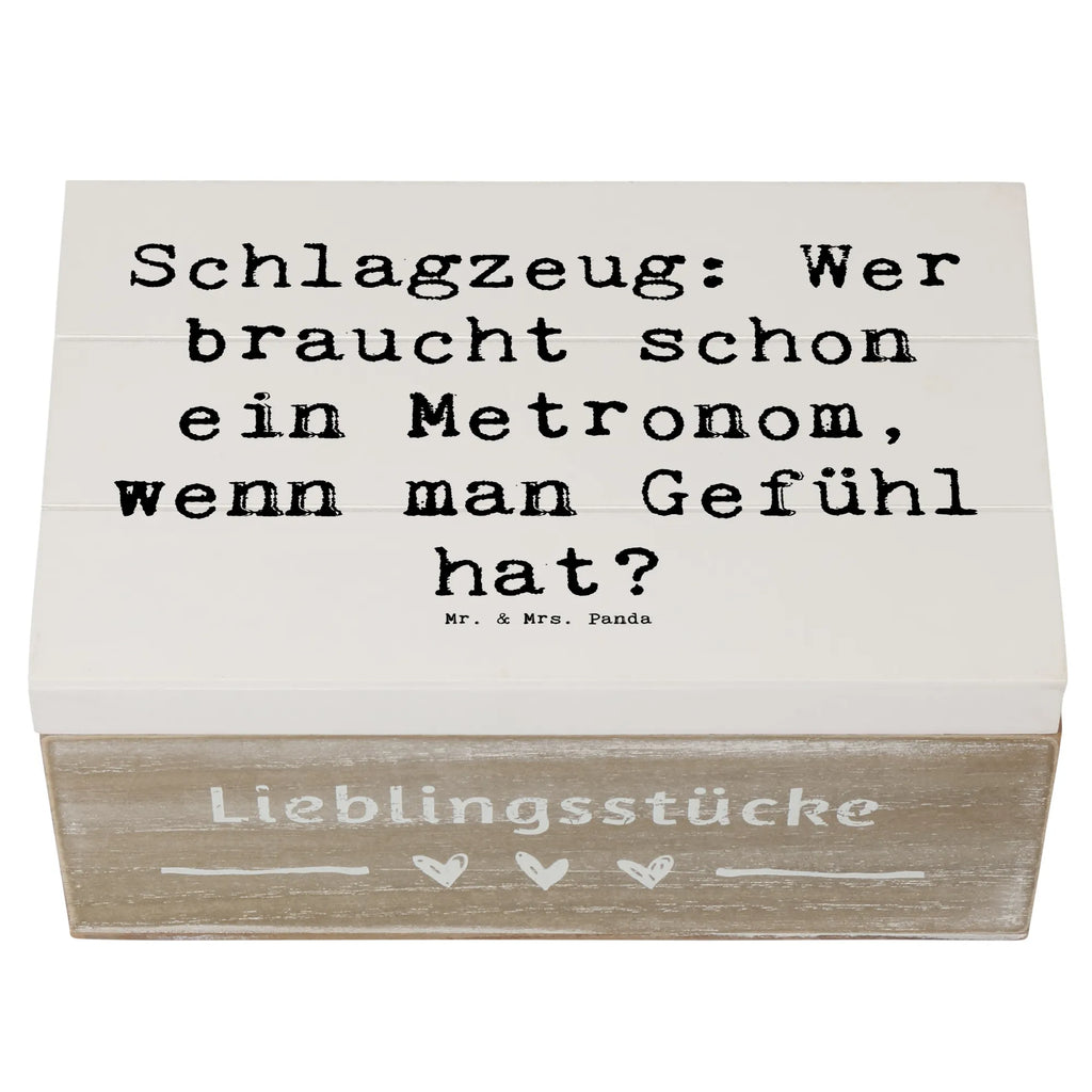 Holzkiste Spruch Schlagzeug Gefühl Schatulle, Kiste, Erinnerungsbox, Schatzkiste, Dekokiste, XXL, Geschenkdose, Aufbewahrungsbox, Erinnerungskiste, Truhe, Holzkiste, Geschenkbox, Instrumente, Geschenke Musiker, Musikliebhaber