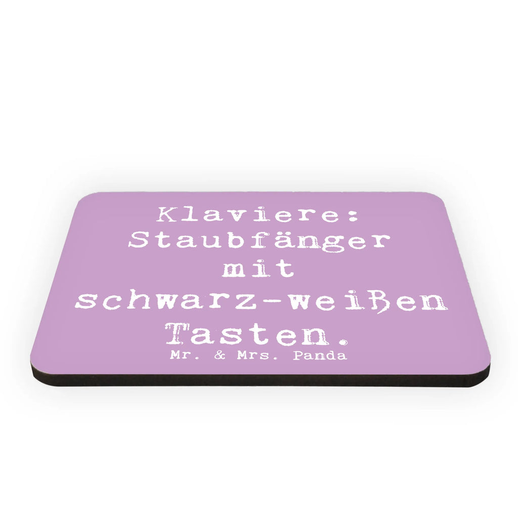 Magnet Spruch Klavier Staubfänger Kühlschrankmagnet, Souvenir Magnet, Pinnwandmagnet, Motivmagnete, Whiteboard Magnet, Kühlschrank Dekoration, Notiz Magnet, Dekomagnet, Instrumente, Geschenke Musiker, Musikliebhaber