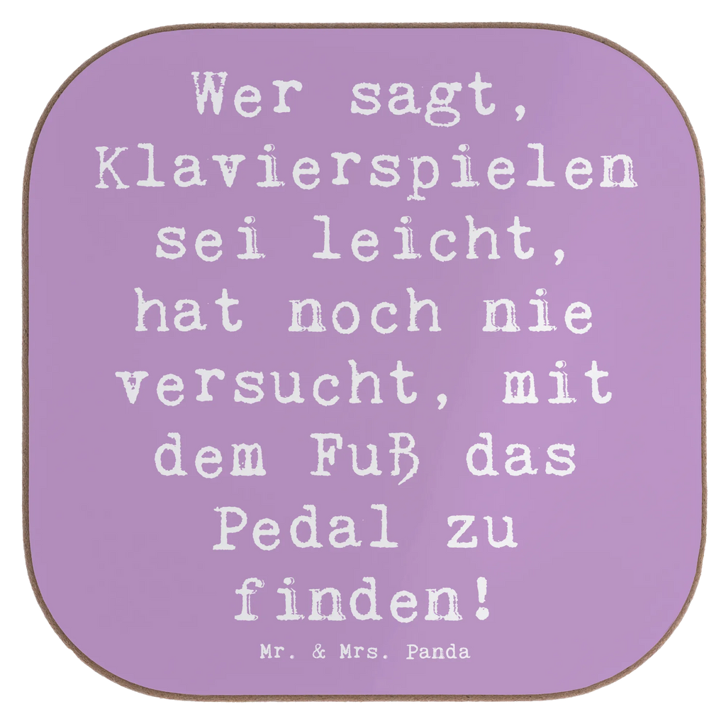Square coaster Saying Wer sagt, Klavierspielen sei leicht, hat noch nie versucht, mit dem Fuß das Pedal zu finden! Glasuntersetzer, Getränkeuntersetzer, Tassen Untersetzer, Untersetzer, Holzuntersetzer, Untersetzer Gläser, Bierdeckel, Untersetzer aus Holz, Untersetzer Design, Korkuntersetzer, Untersetzer für Gläser, Untersetzer Holz, Instrumente, Geschenke Musiker, Musikliebhaber