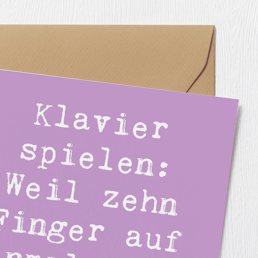 Deluxe Card Saying Klavier spielen: Weil zehn Finger auf einmal nicht genug sind! Hochzeitskarte, Glückwunschkarte, Karte, Klappkarte, Hochwertige Klappkarte, Geburtstagskarte, Einladungskarte, Grußkarte, Hochwertige Grußkarte, Instrumente, Geschenke Musiker, Musikliebhaber