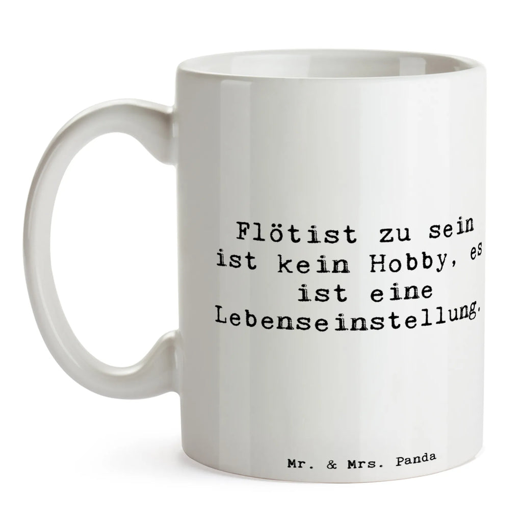Tasse Spruch Flötist zu sein ist kein Hobby, es ist eine Lebenseinstellung. Geschenktasse, Kaffeetasse, Teetasse, Porzellantasse, Keramiktasse, Tasse mit Zitaten, Tasse mit Motiven, Bürotasse, Tasse, Instrumente, Geschenke Musiker, Musikliebhaber