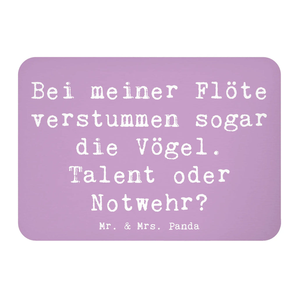 Magnet Saying Bei meiner Flöte verstummen sogar die Vögel. Talent oder Notwehr? Kühlschrankmagnet, Notiz Magnet, Whiteboard Magnet, Souvenir Magnet, Motivmagnete, Dekomagnet, Pinnwandmagnet, Kühlschrank Dekoration, Instrumente, Geschenke Musiker, Musikliebhaber