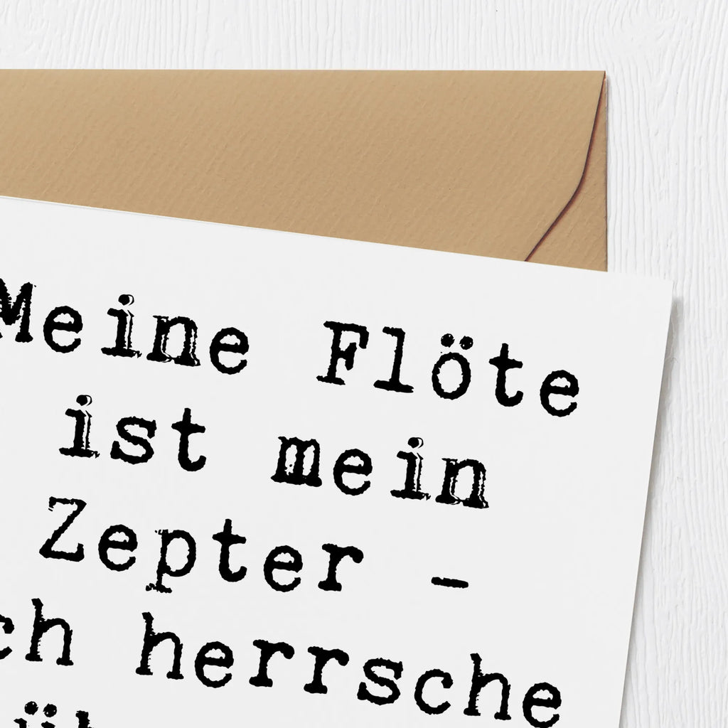 Deluxe Card Saying Meine Flöte ist mein Zepter - ich herrsche über die Melodien! Glückwunschkarte, Einladungskarte, Hochwertige Klappkarte, Klappkarte, Karte, Hochzeitskarte, Geburtstagskarte, Grußkarte, Hochwertige Grußkarte, Instrumente, Geschenke Musiker, Musikliebhaber