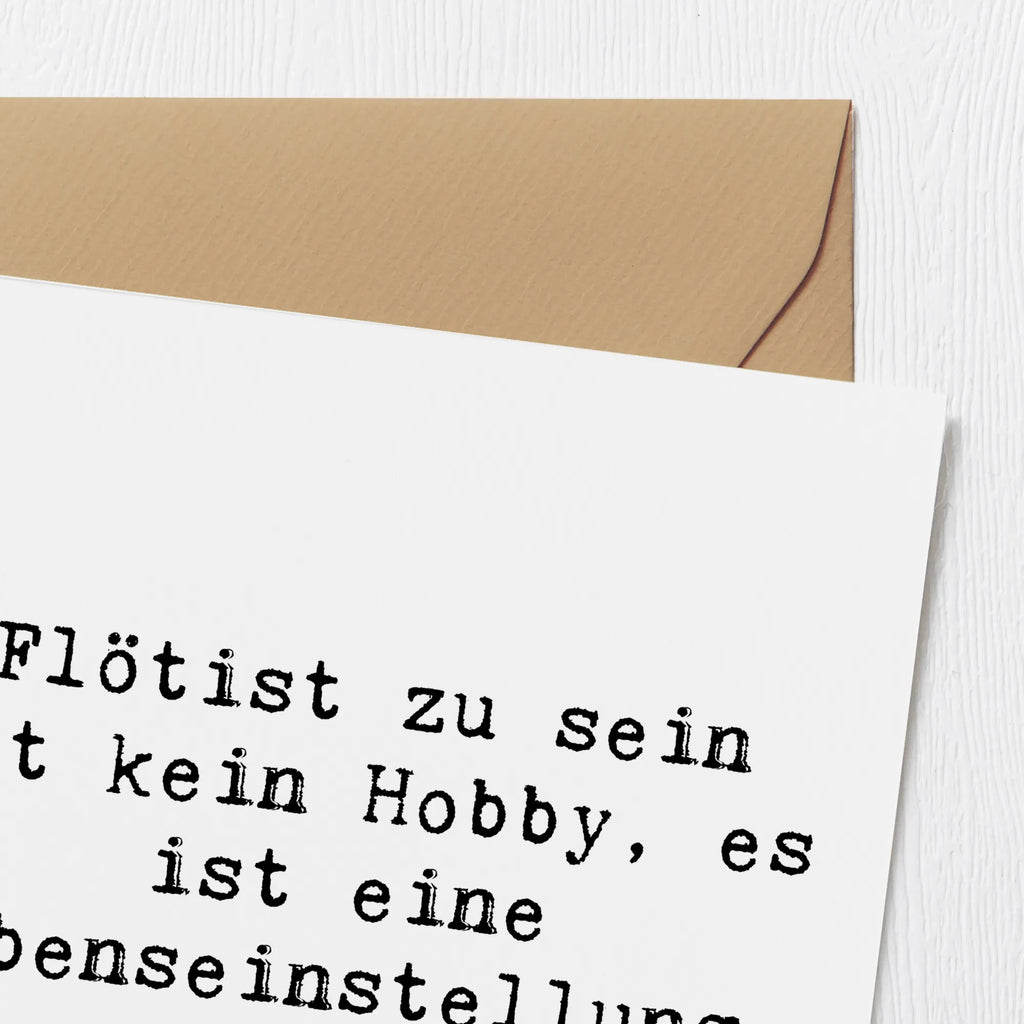 Deluxe Karte Spruch Flötist zu sein ist kein Hobby, es ist eine Lebenseinstellung. Karte, Einladungskarte, Grußkarte, Hochwertige Grußkarte, Glückwunschkarte, Hochzeitskarte, Geburtstagskarte, Klappkarte, Hochwertige Klappkarte, Instrumente, Geschenke Musiker, Musikliebhaber