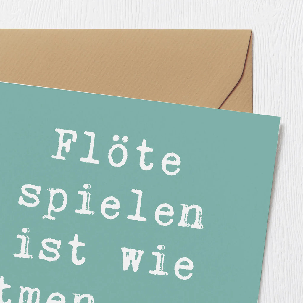Deluxe Karte Spruch Flöte Atem Klappkarte, Hochzeitskarte, Karte, Geburtstagskarte, Einladungskarte, Grußkarte, Hochwertige Klappkarte, Hochwertige Grußkarte, Glückwunschkarte, Instrumente, Geschenke Musiker, Musikliebhaber