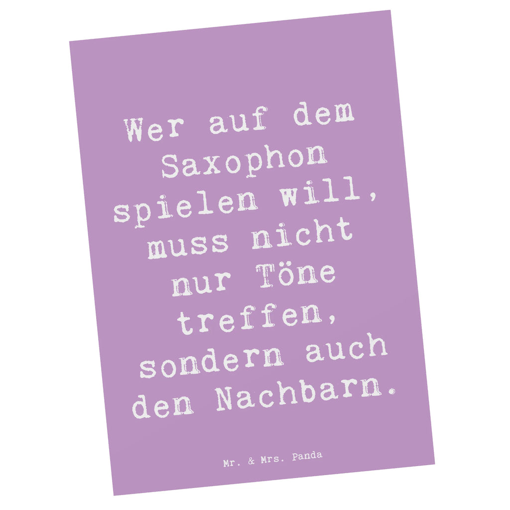 Postcard Saying Wer auf dem Saxophon spielen will, muss nicht nur Töne treffen, sondern auch den Nachbarn. Grußkarte, Ansichtskarte, Karte, Postkarte, Einladung Geburtstag, Einladungskarten Geburtstag, Ansichtskarten, Geschenkkarte, Einladung, Geburtstagskarte, Dankeskarte, Einladungskarte, Instrumente, Geschenke Musiker, Musikliebhaber
