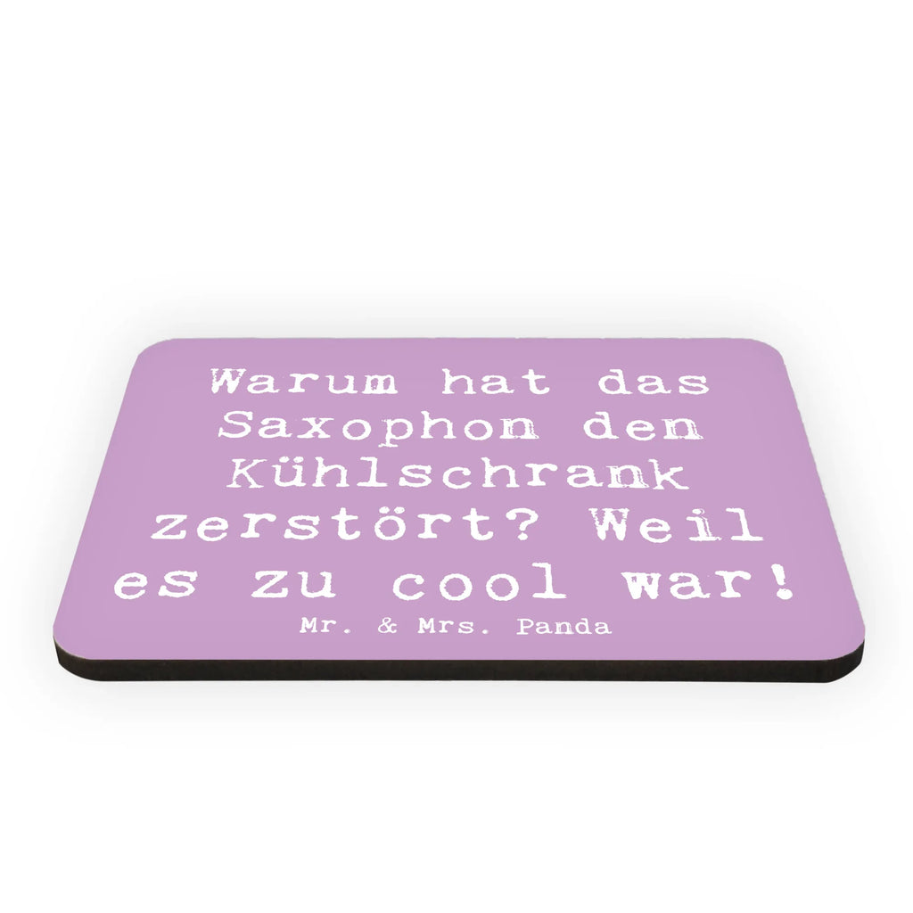 Magnet Saying Warum hat das Saxophon den Kühlschrank zerstört? Weil es zu cool war! Dekomagnet, Souvenir Magnet, Notiz Magnet, Whiteboard Magnet, Kühlschrank Dekoration, Kühlschrankmagnet, Pinnwandmagnet, Motivmagnete, Instrumente, Geschenke Musiker, Musikliebhaber