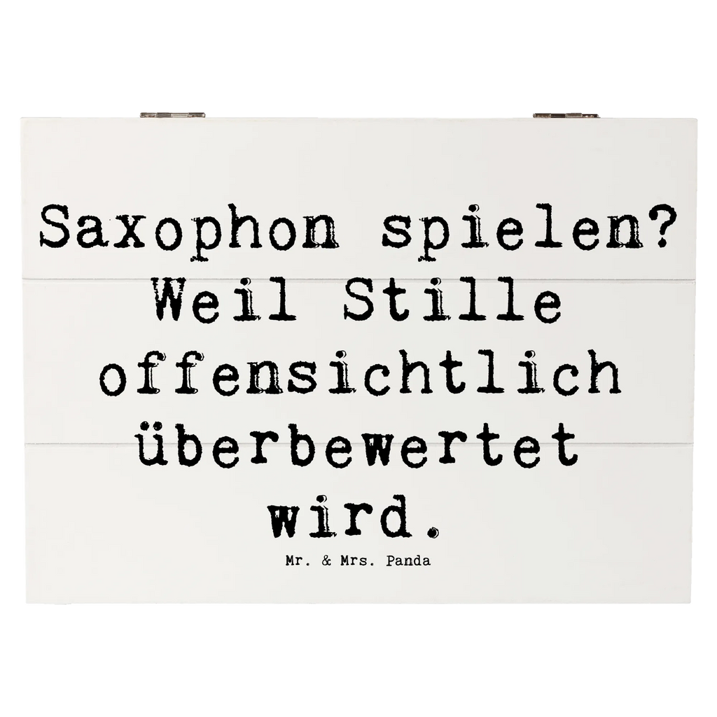 Wooden chest Saying Saxophon spielen? Weil Stille offensichtlich überbewertet wird. Erinnerungskiste, Dekokiste, Schatzkiste, Geschenkdose, Kiste, Schatulle, Erinnerungsbox, Geschenkbox, Truhe, Holzkiste, XXL, Aufbewahrungsbox, Instrumente, Geschenke Musiker, Musikliebhaber