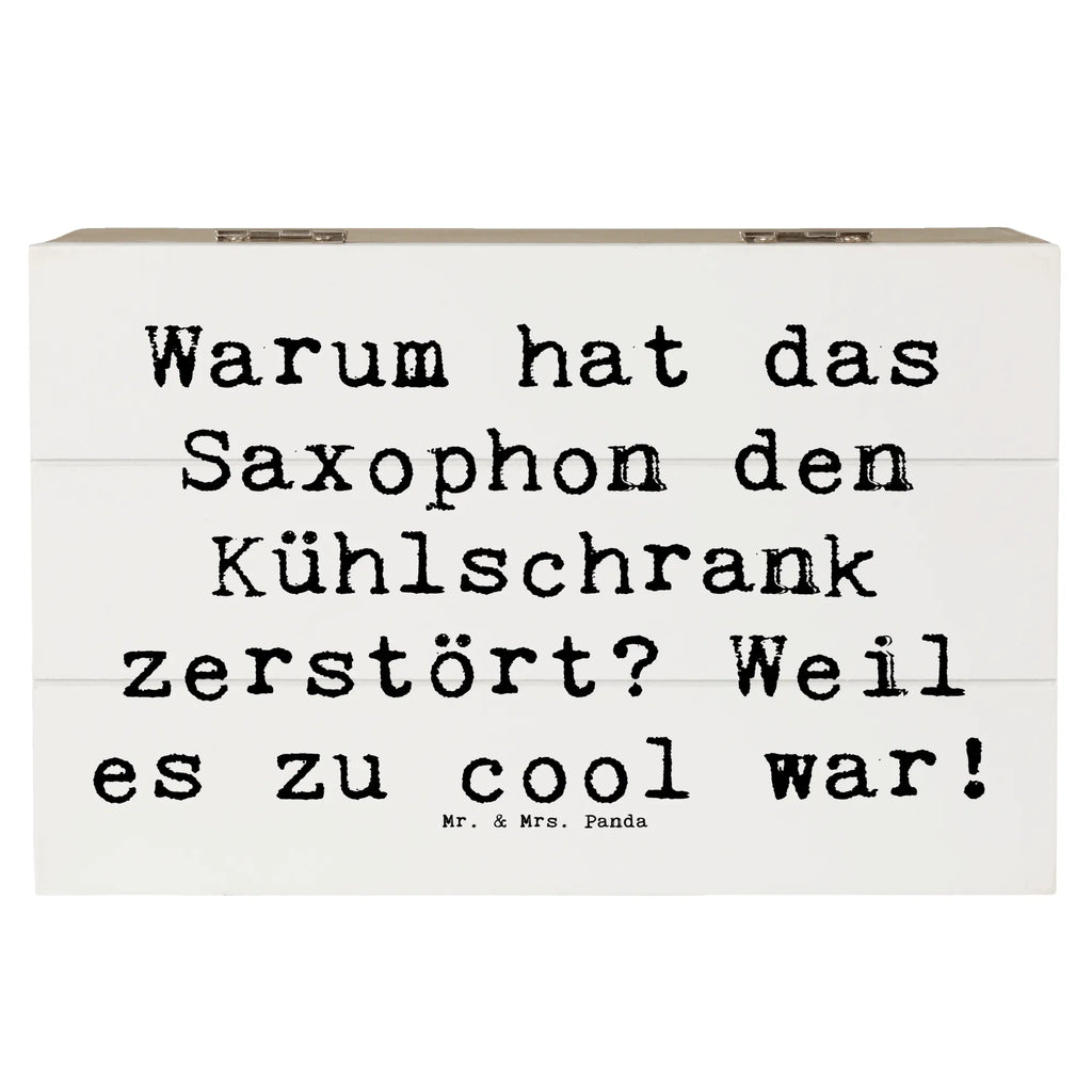 Holzkiste Spruch Saxophon Kühlschrank XXL, Erinnerungskiste, Geschenkdose, Geschenkbox, Holzkiste, Aufbewahrungsbox, Truhe, Erinnerungsbox, Kiste, Dekokiste, Schatulle, Schatzkiste, Instrumente, Geschenke Musiker, Musikliebhaber