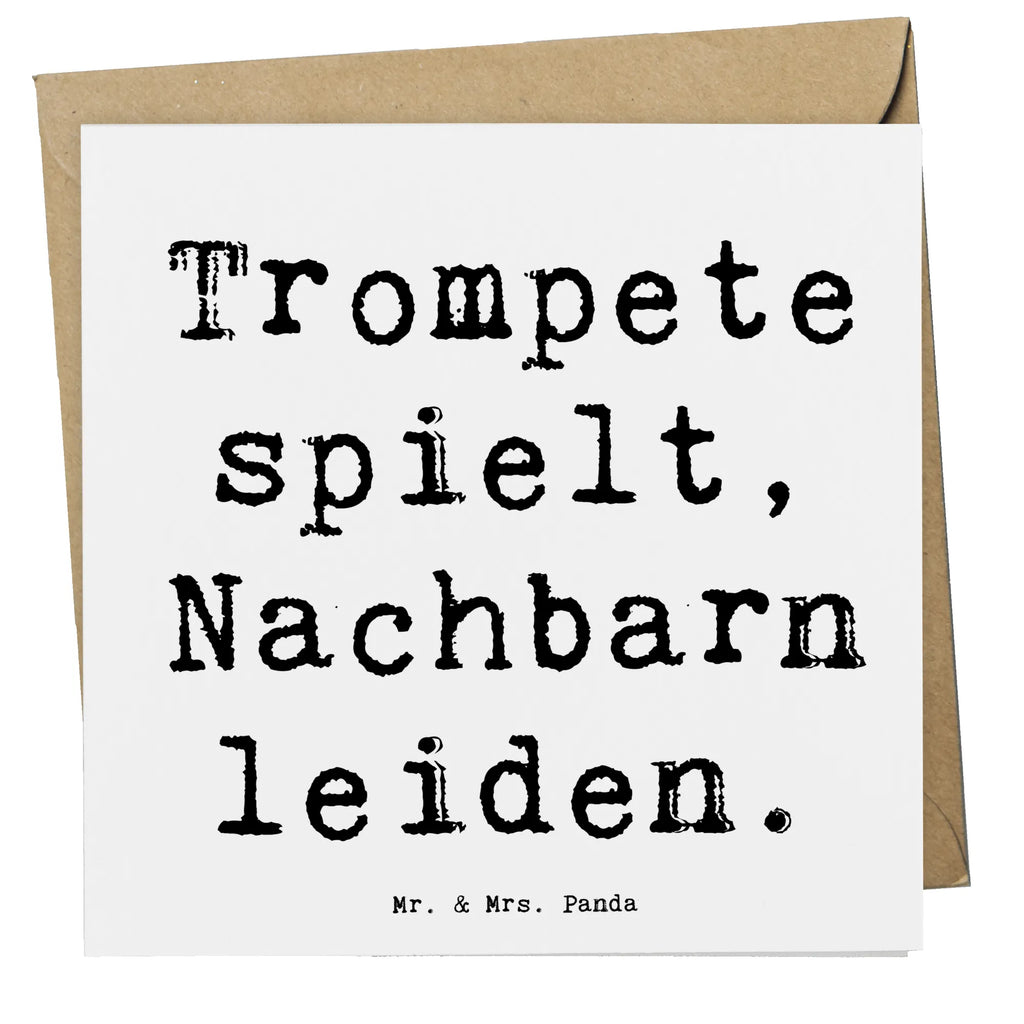 Deluxe Card Saying Trompete spielt, Nachbarn leiden. Hochwertige Klappkarte, Klappkarte, Karte, Hochwertige Grußkarte, Einladungskarte, Grußkarte, Hochzeitskarte, Geburtstagskarte, Glückwunschkarte, Instrumente, Geschenke Musiker, Musikliebhaber