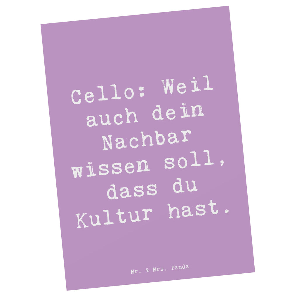 Postcard Saying Cello: Weil auch dein Nachbar wissen soll, dass du Kultur hast. Postkarte, Karte, Geschenkkarte, Grußkarte, Einladung, Ansichtskarte, Geburtstagskarte, Einladungskarte, Dankeskarte, Ansichtskarten, Einladung Geburtstag, Einladungskarten Geburtstag, Instrumente, Geschenke Musiker, Musikliebhaber