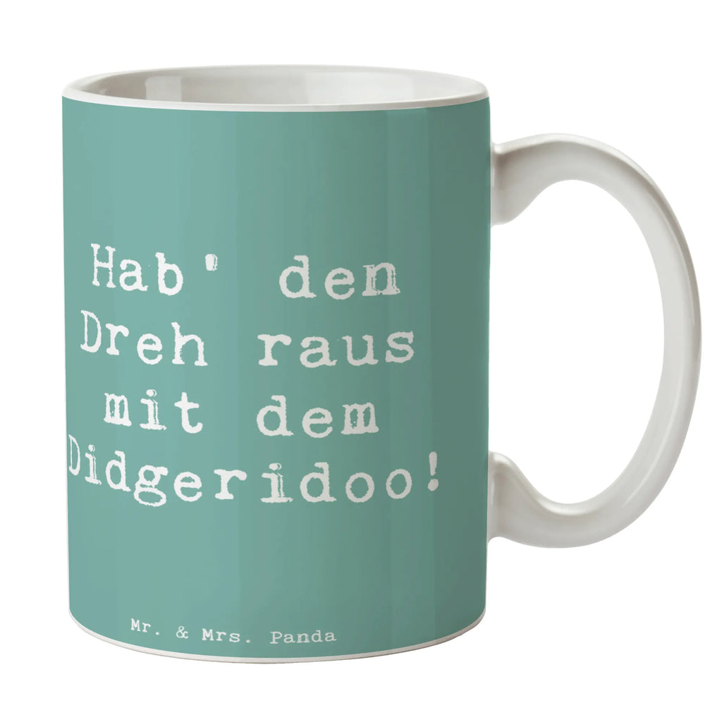 Tasse Spruch Didgeridoo Dreh Tasse, Tasse mit Zitaten, Tasse mit Motiven, Geschenktasse, Teetasse, Kaffeetasse, Porzellantasse, Bürotasse, Keramiktasse, Instrumente, Geschenke Musiker, Musikliebhaber
