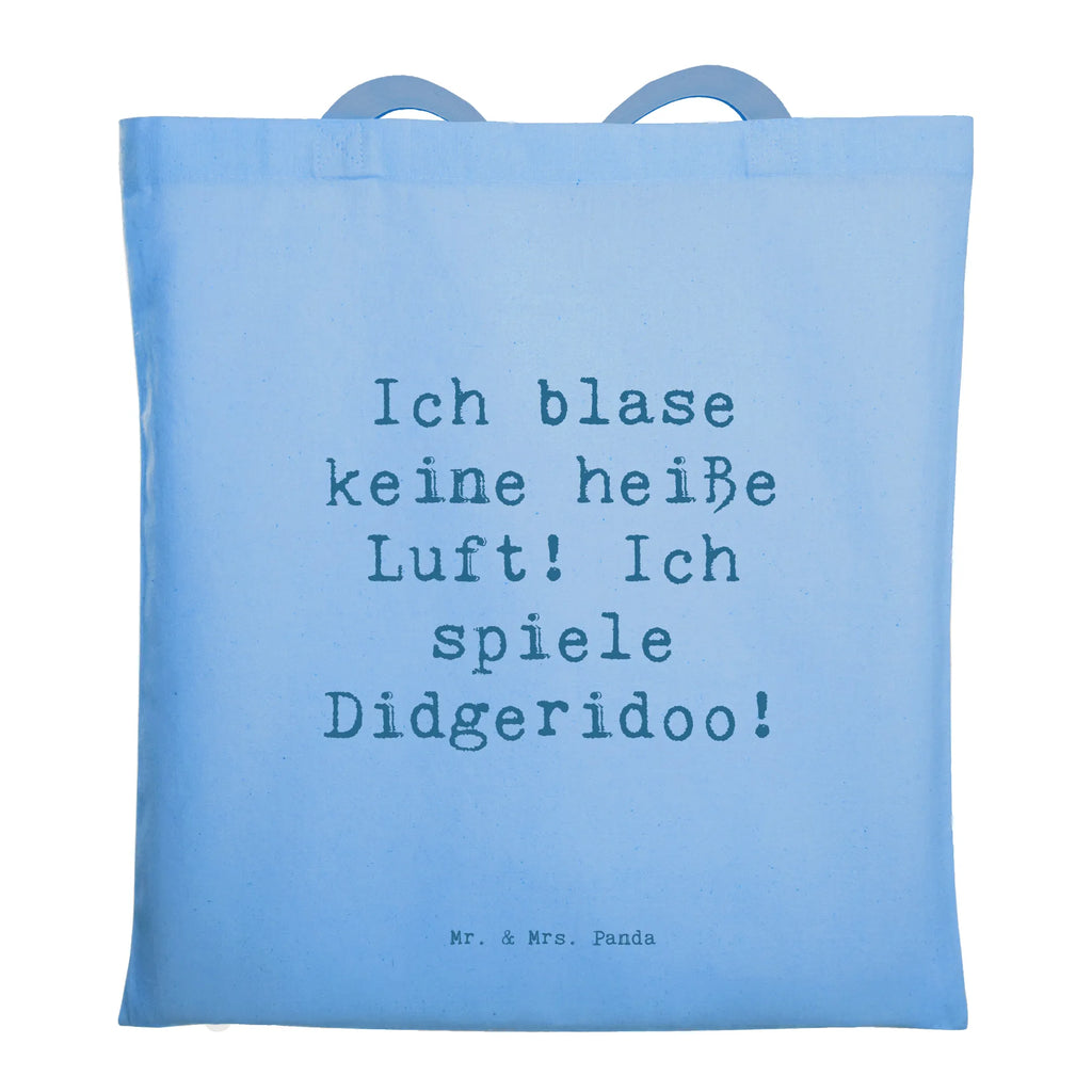 Tote bag Saying Ich blase keine heiße Luft! Ich spiele Didgeridoo! Tragetasche, Tasche, Beutel, Stofftasche, Umhängetasche, Shopper, Schultertasche, Beuteltasche, Jutetasche, Badetasche, Strandtasche, Einkaufstüte, Stoffbeutel, Einkaufstasche, Jutebeutel, Laptoptasche, Instrumente, Geschenke Musiker, Musikliebhaber