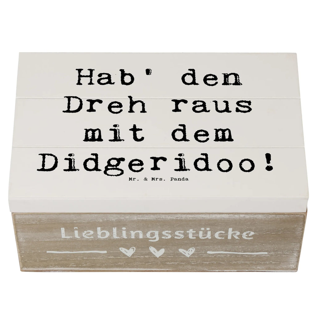 Holzkiste Spruch Didgeridoo Dreh Schatzkiste, Aufbewahrungsbox, Holzkiste, XXL, Schatulle, Dekokiste, Erinnerungsbox, Geschenkbox, Geschenkdose, Kiste, Truhe, Erinnerungskiste, Instrumente, Geschenke Musiker, Musikliebhaber