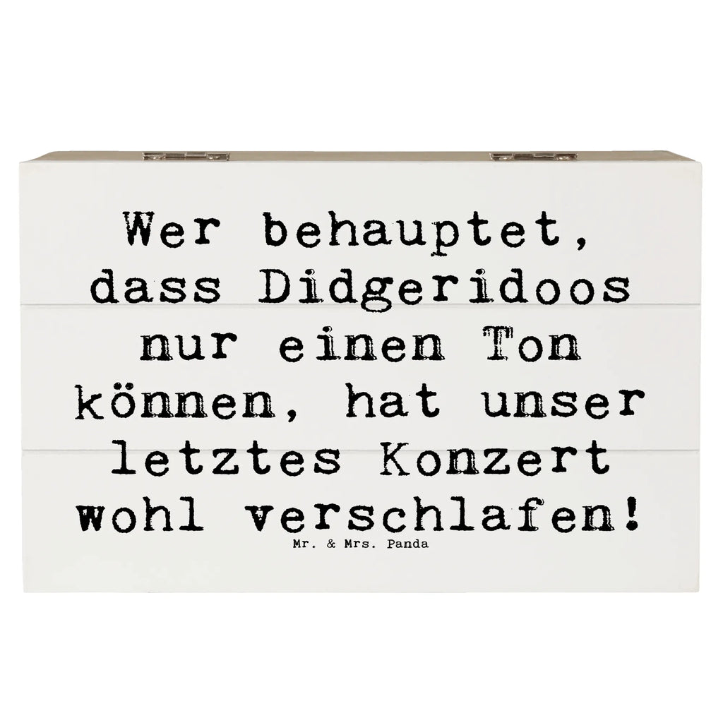 Holzkiste Spruch Didgeridoo Konzert Truhe, Kiste, Holzkiste, Schatzkiste, Schatulle, Geschenkdose, XXL, Erinnerungsbox, Dekokiste, Aufbewahrungsbox, Erinnerungskiste, Geschenkbox, Instrumente, Geschenke Musiker, Musikliebhaber