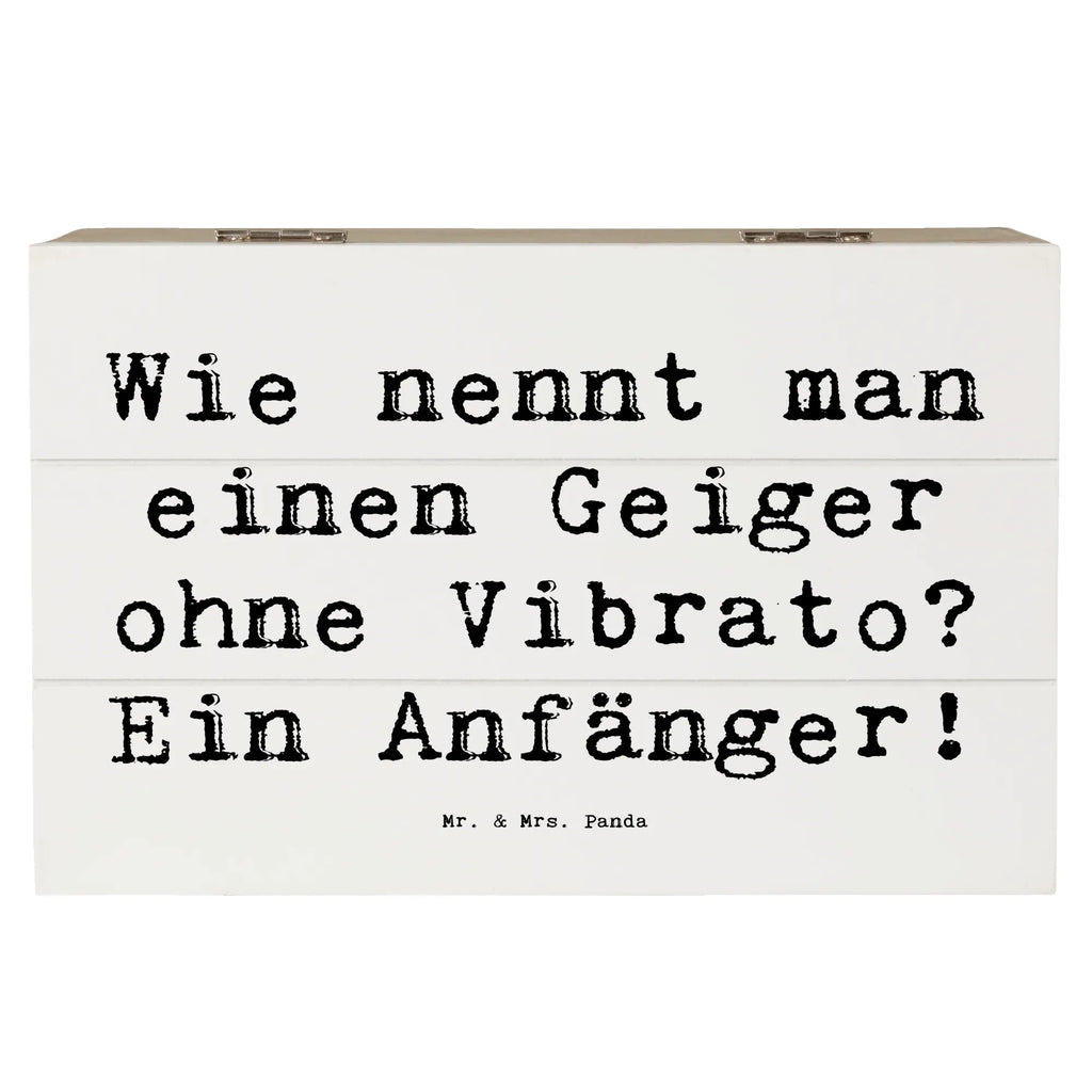 Holzkiste Spruch Violine Anfänger Aufbewahrungsbox, Erinnerungskiste, Geschenkbox, Schatzkiste, Erinnerungsbox, Dekokiste, Kiste, Schatulle, Truhe, XXL, Geschenkdose, Holzkiste, Instrumente, Geschenke Musiker, Musikliebhaber